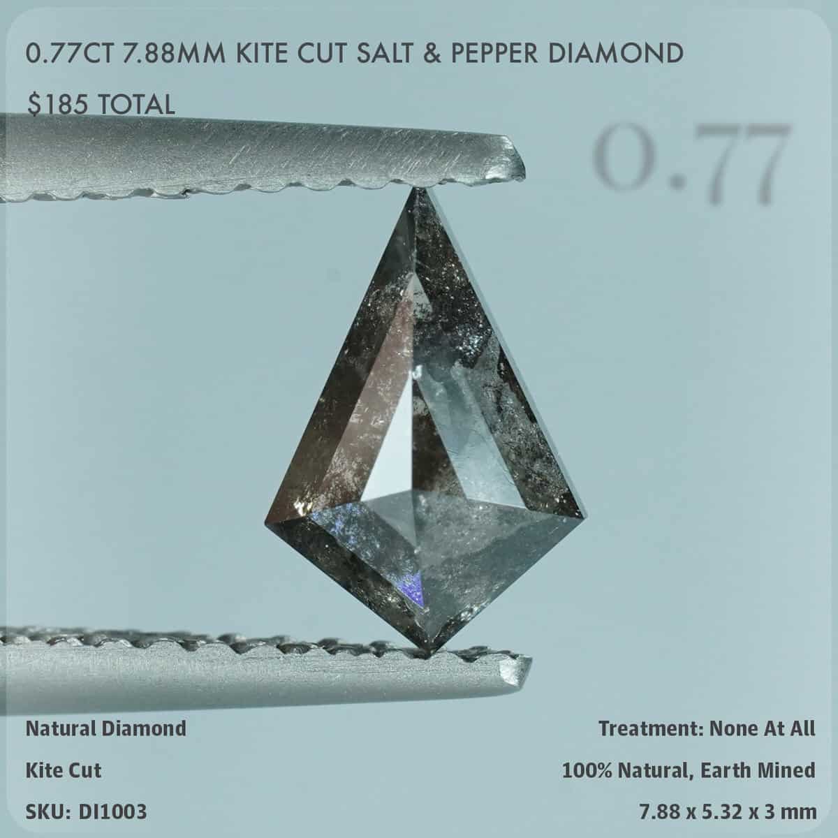 0.77CT 7.88mm Kite Cut Salt & Pepper Diamond