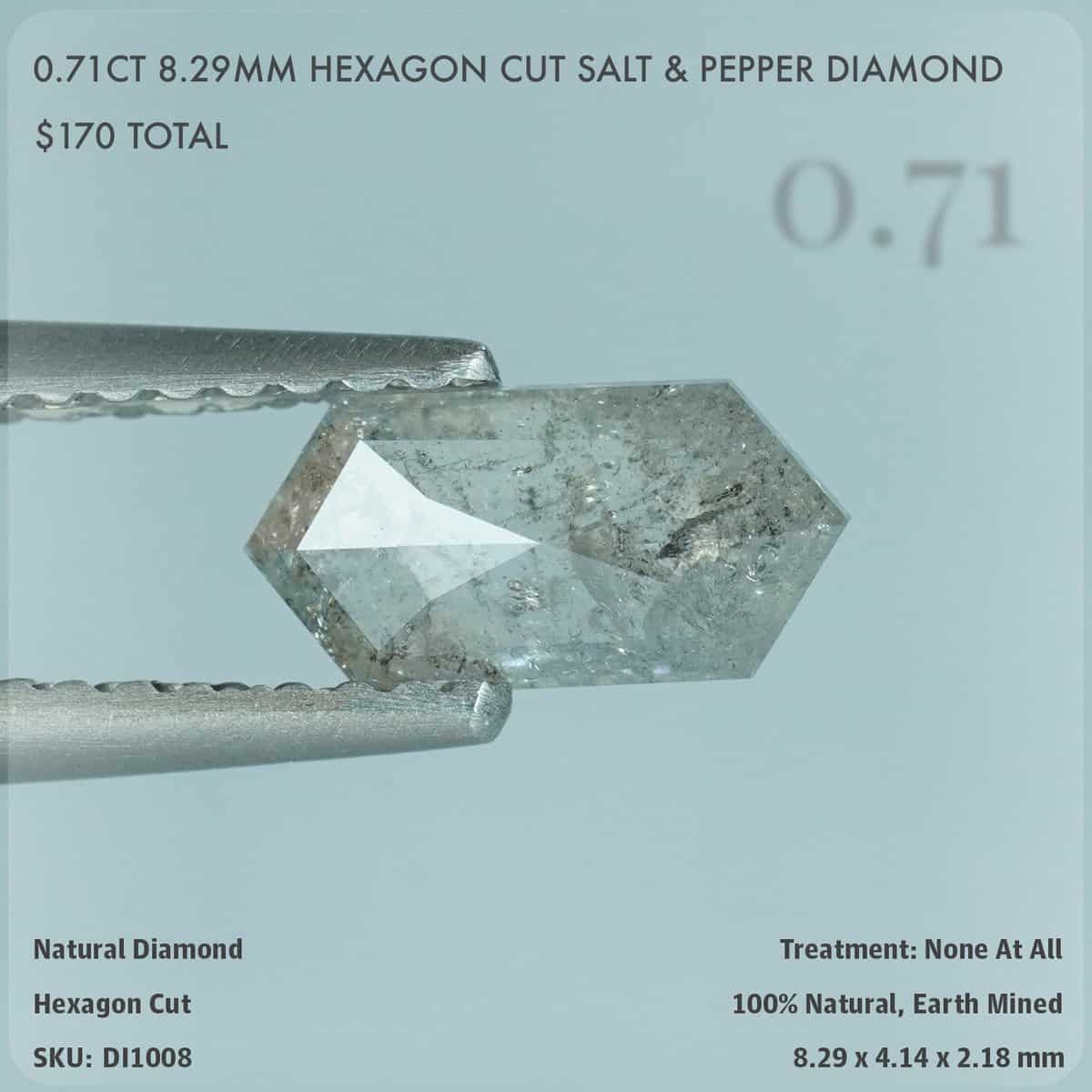 0.71CT 8.29mm Hexagon Cut Salt & Pepper Diamond