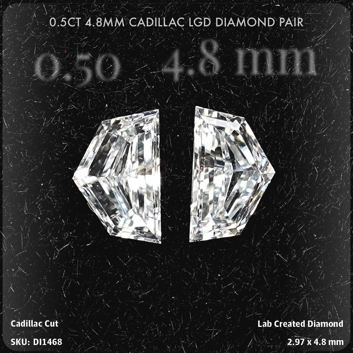 0.5CT 4.8mm Cadillac LGD Diamond Pair
