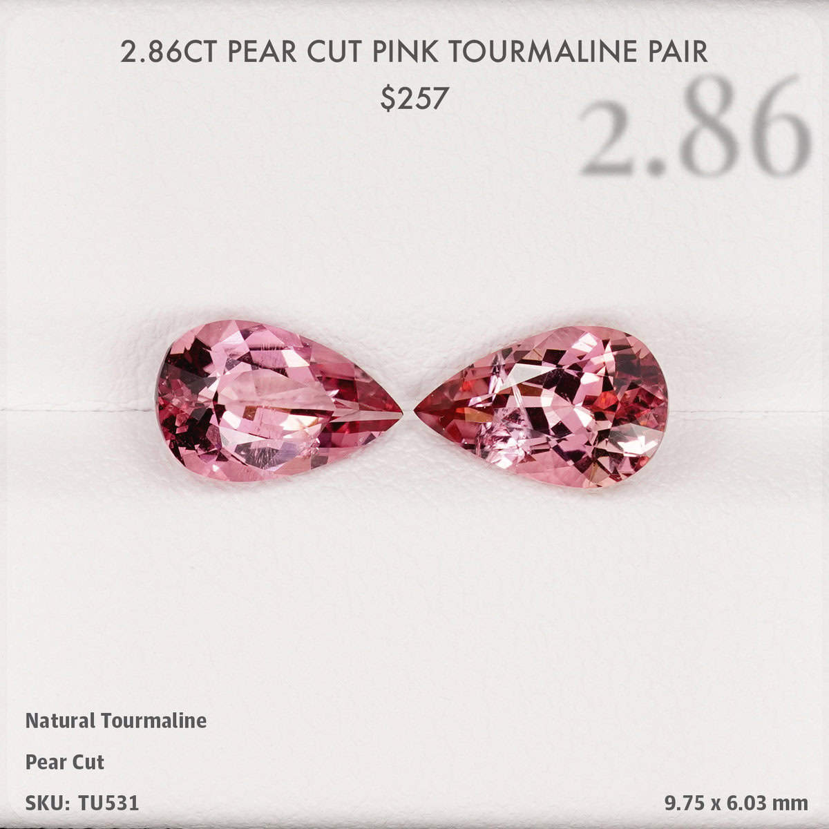 2.86CT Pear Cut Pink Tourmaline Pair