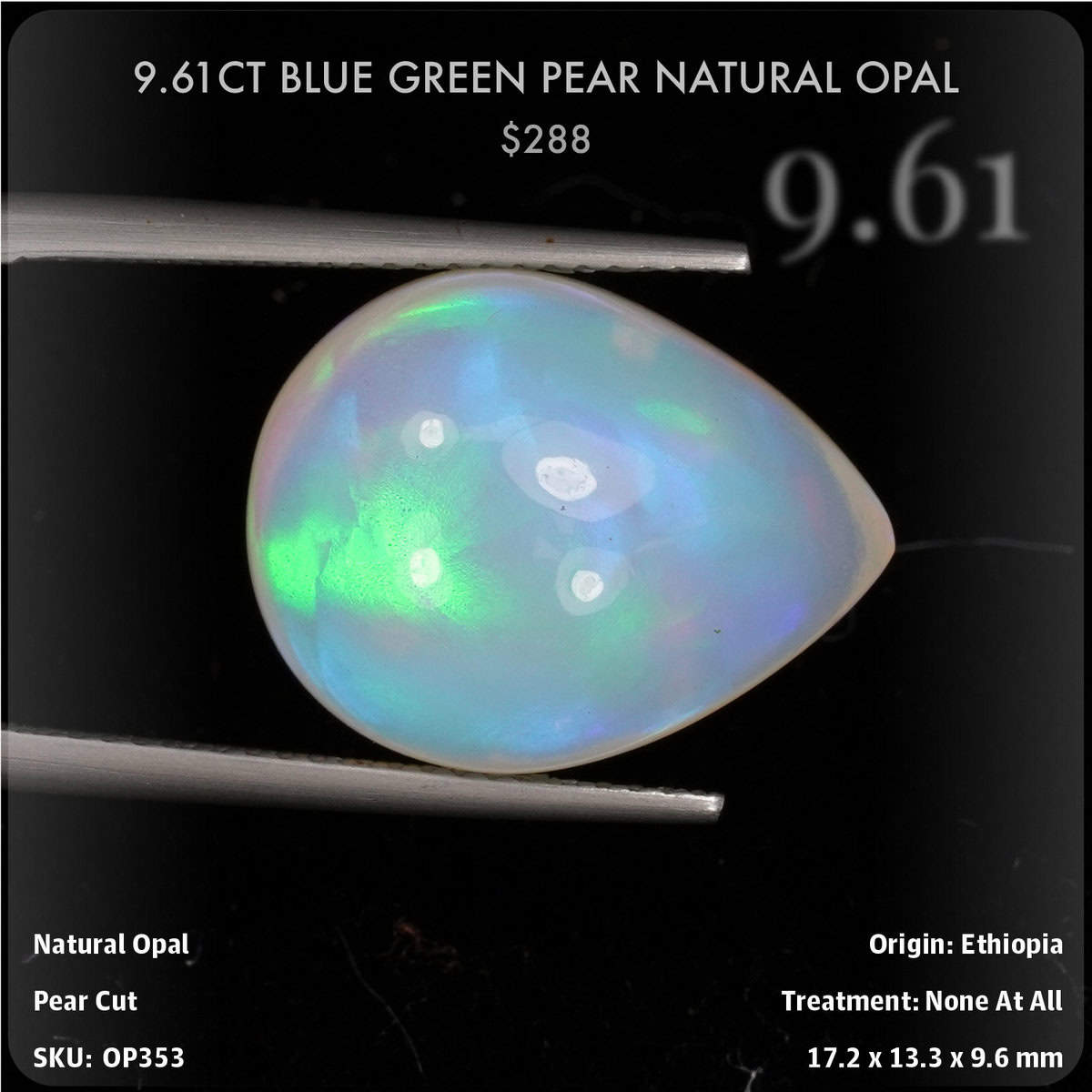 9.61CT Blue Green Pear Natural Opal