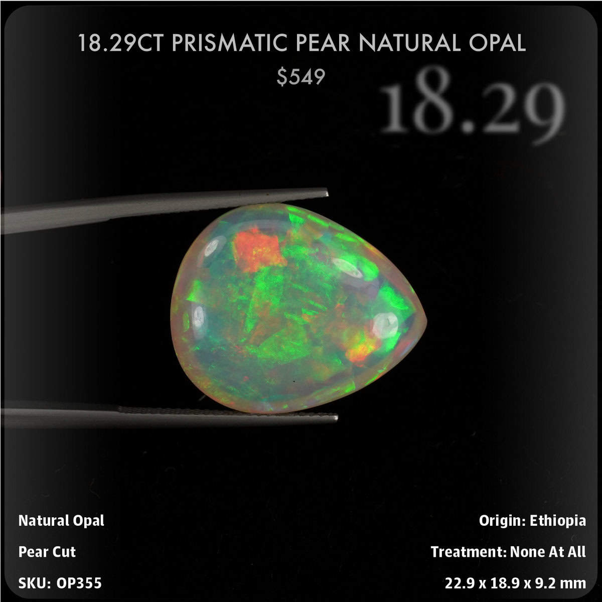 18.29CT Prismatic Pear Natural Opal
