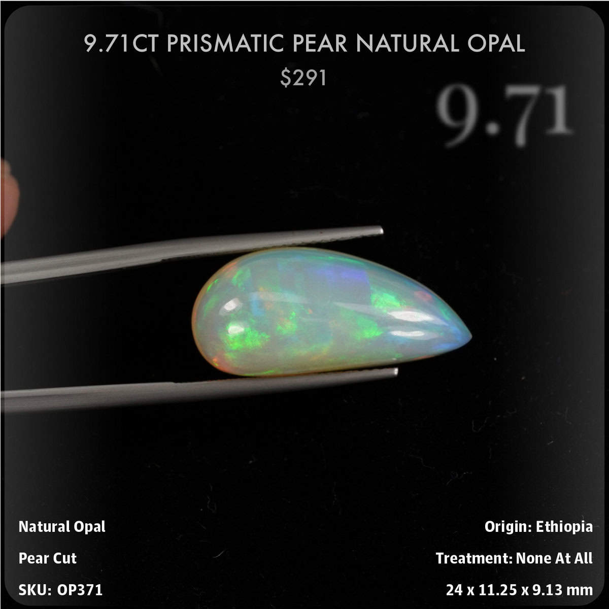9.71CT Prismatic Pear Natural Opal