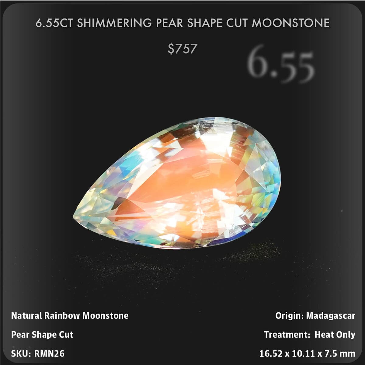 6.55CT SHIMMERING PEAR SHAPE CUT MOONSTONE